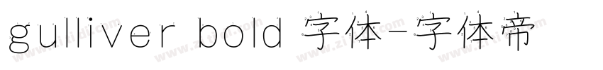 gulliver bold 字体字体转换